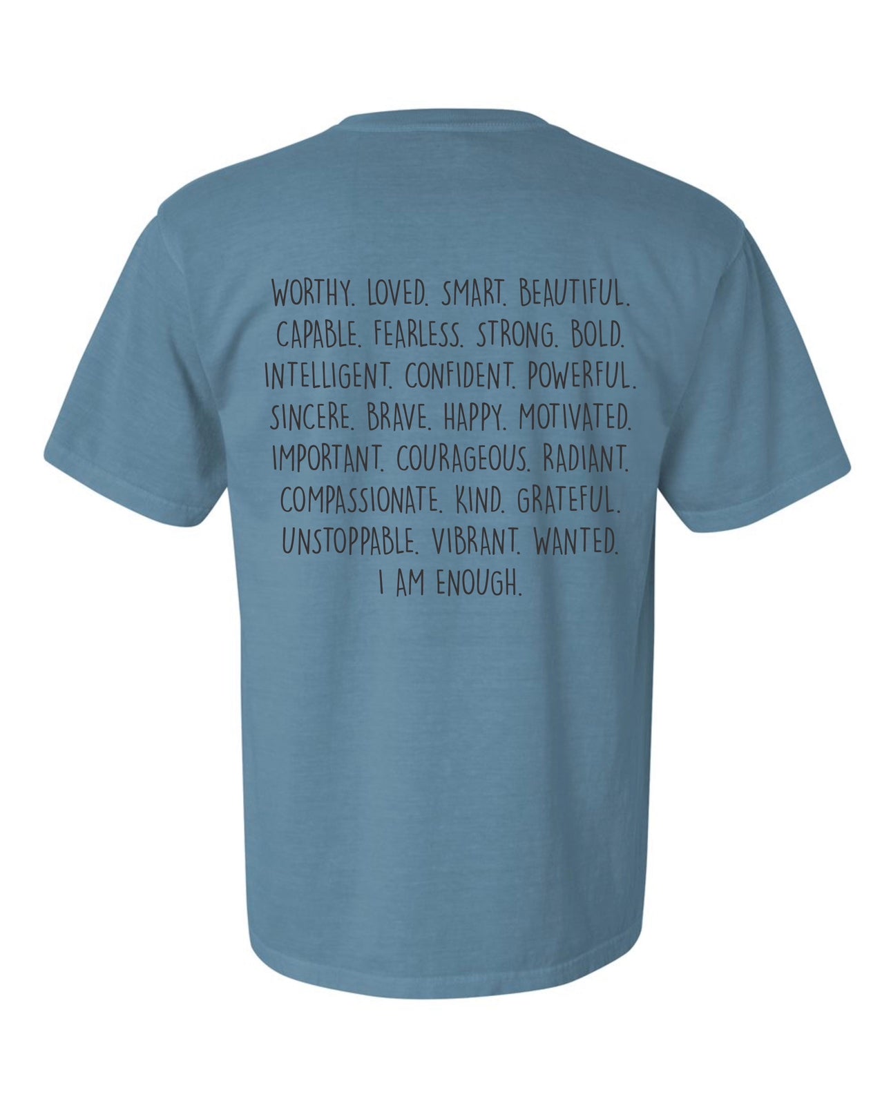 I Am Enough Tee